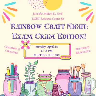 Rainbow Craft Night: Exam Cram Edition!